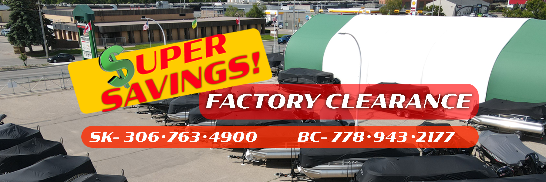 SUPER SAVINGS FACTORY CLEARANCE