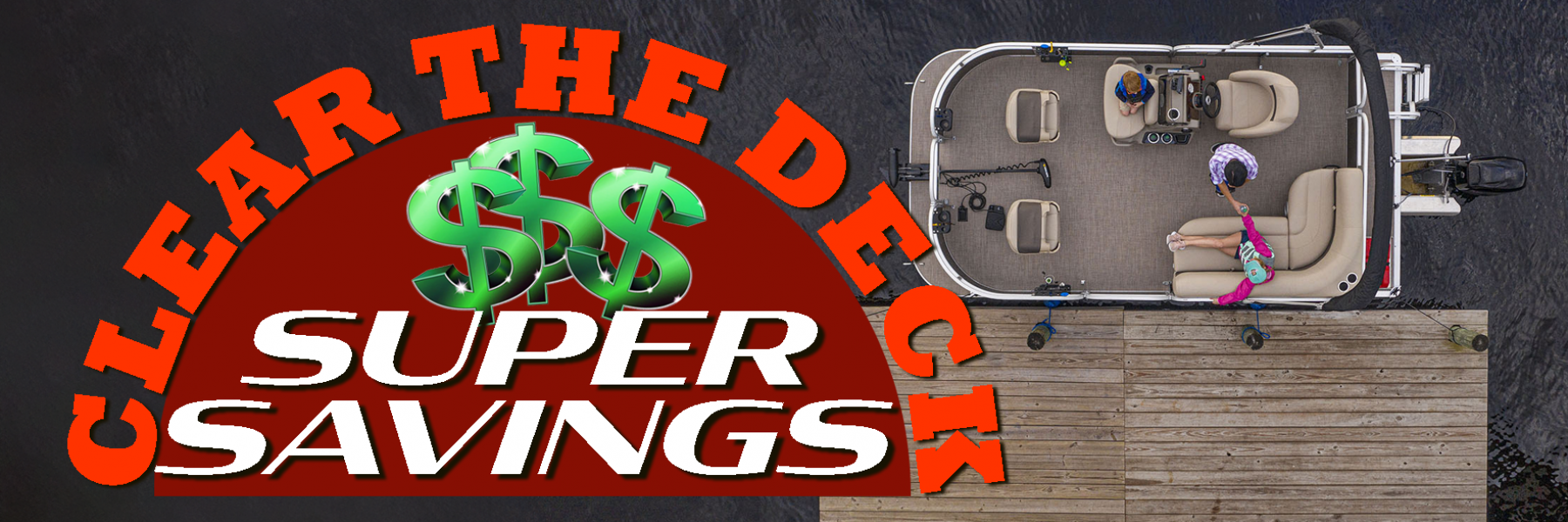 October - Clear the Deck Super Savings!